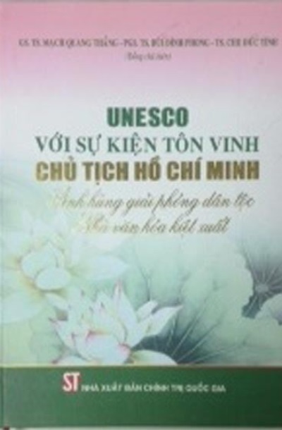 Unesco với sự kiện tôn vinh Chủ tịch Hồ Chí Minh anh hùng giải phóng dân tộc, Nhà văn hóa kiệt xuất