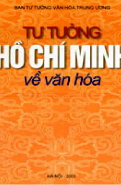 Tư tưởng Hồ Chí Minh về văn hóa